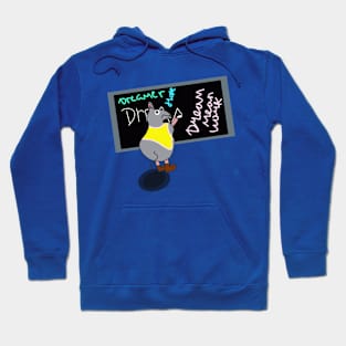 Dream mean work Hoodie